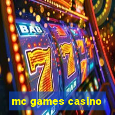 mc games casino